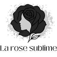 La Rose Sublime